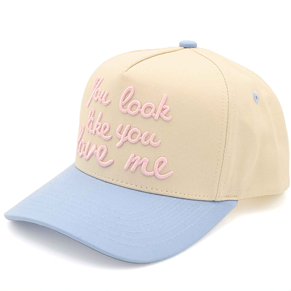 You look like you love me cap